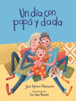 cover image of Un día con papá y dada (A Day with Papa and Dadda)